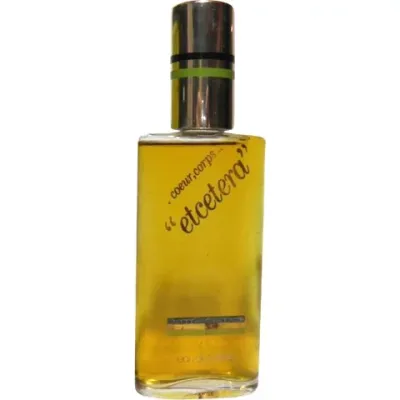 ..coeur, corps ... “etcetera”   Eau de Toilette